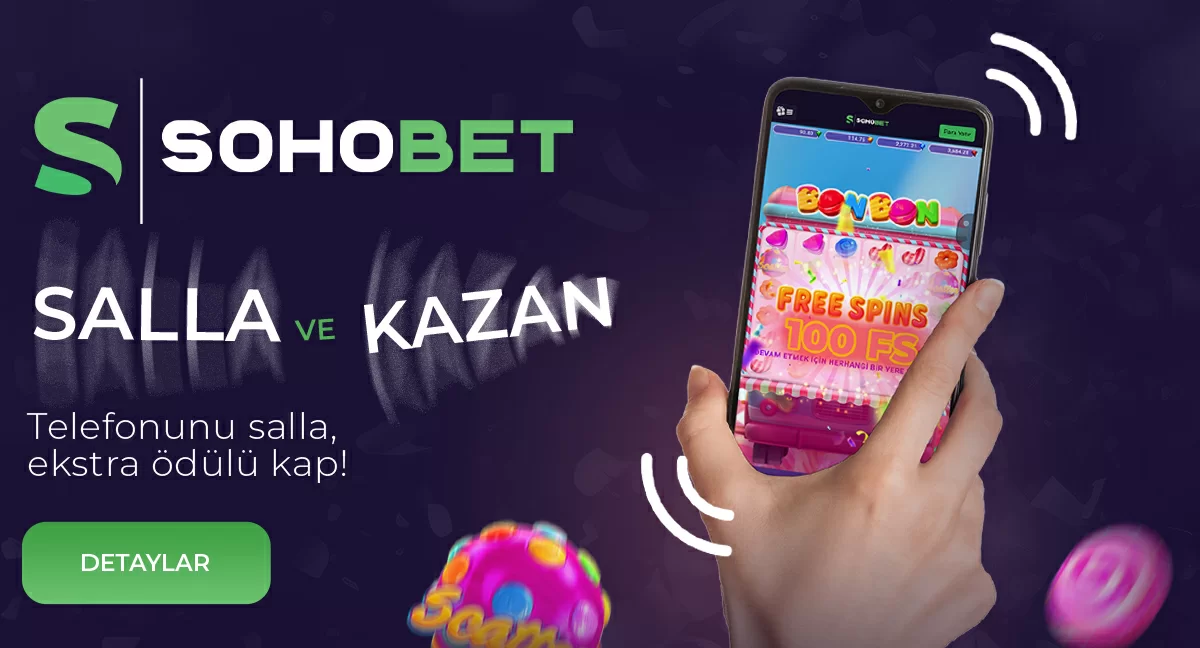 SOHOBET'LE SALLA KAZAN !
