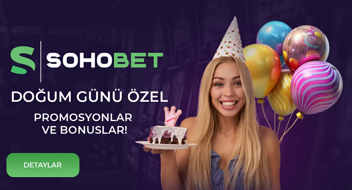 DOĞUM GÜNÜNE ÖZEL BONUS