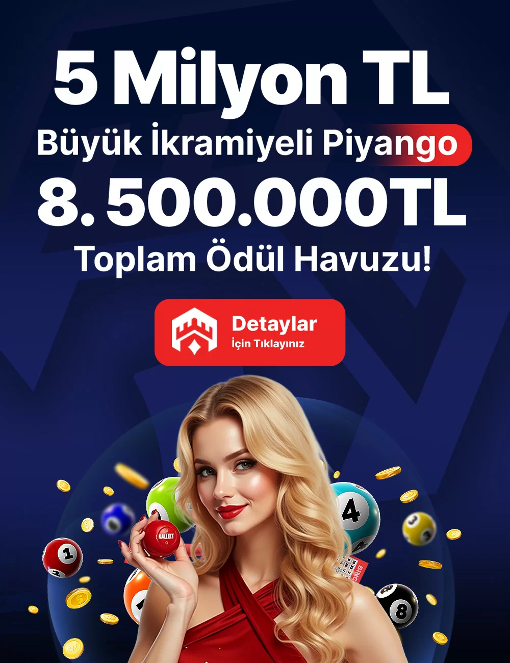 5.000.000 TL ÖDÜLLÜ PİYANGO