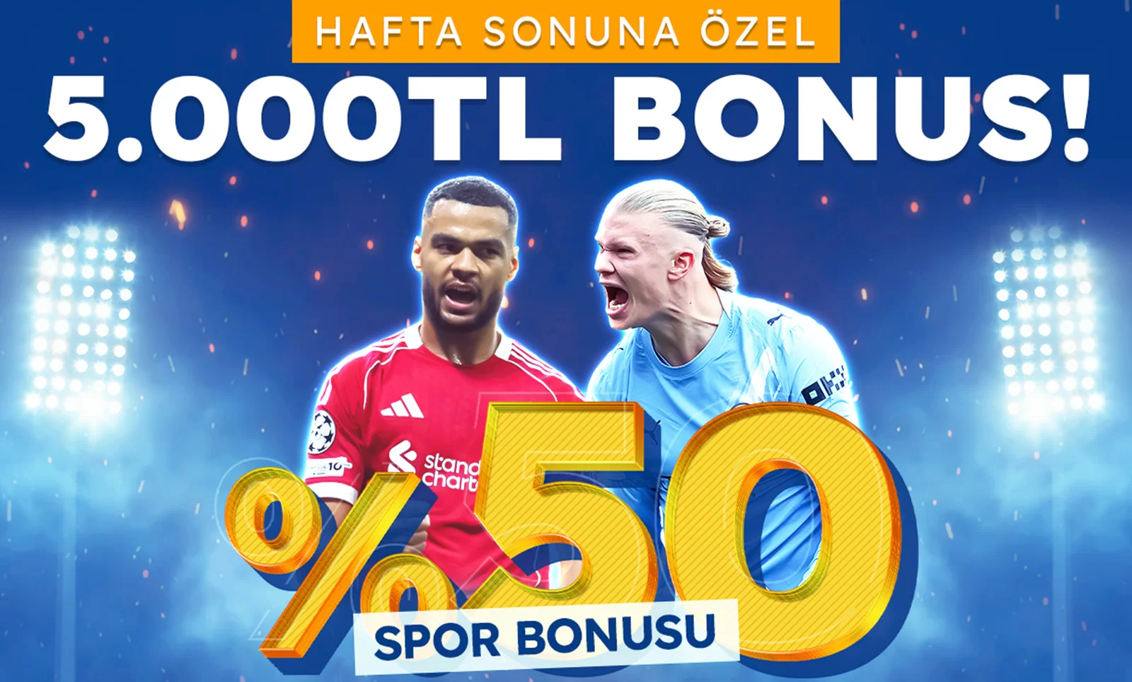 5000 TL %50 SPOR BONUSU
