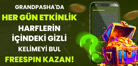 GRANDPASHA'DA HER GÜN ETKİNLİK!