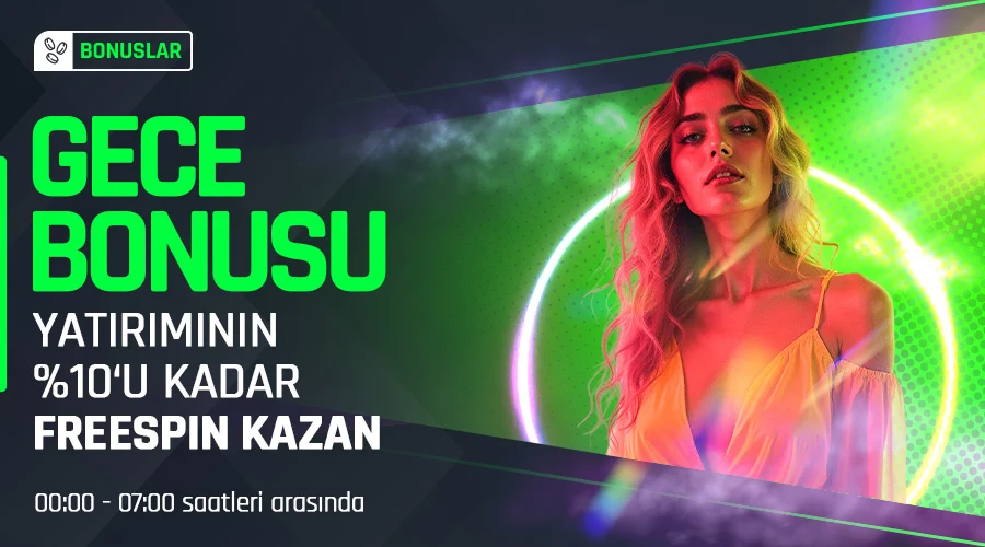 Bahisal'dan Gece Bonusu Promosyonu!