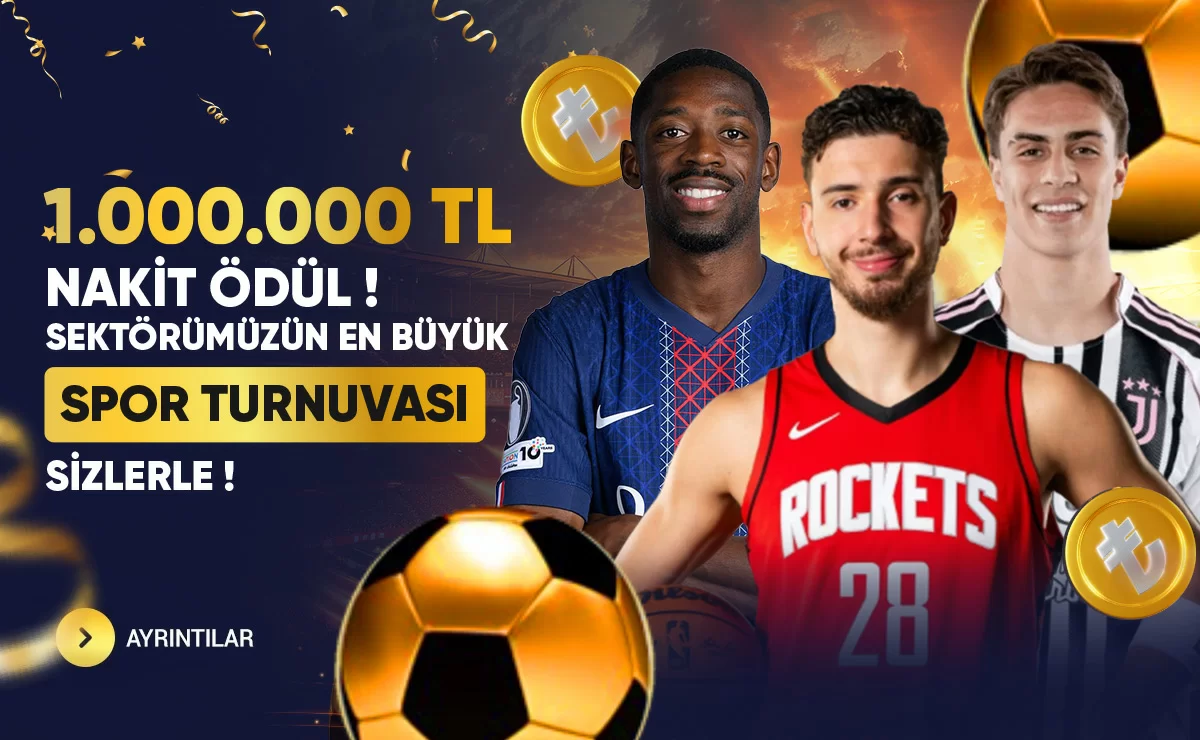 1.000.000 TL ÖDÜLLÜ KALİTEBET HAFTALIK SPOR TURNUVASI !