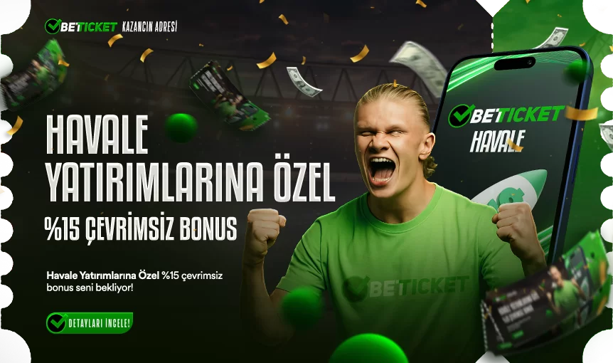 %15 ÇEVRİMSİZ HAVALE BONUSU
