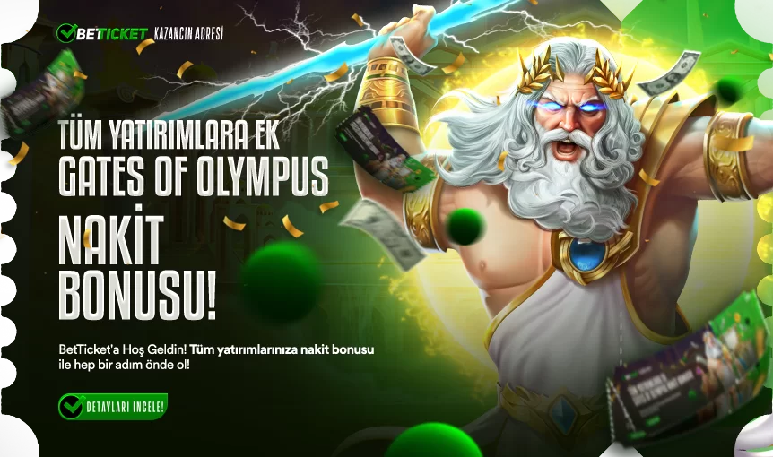 EK GATES OF OLYMPUS NAKİT BONUSU!