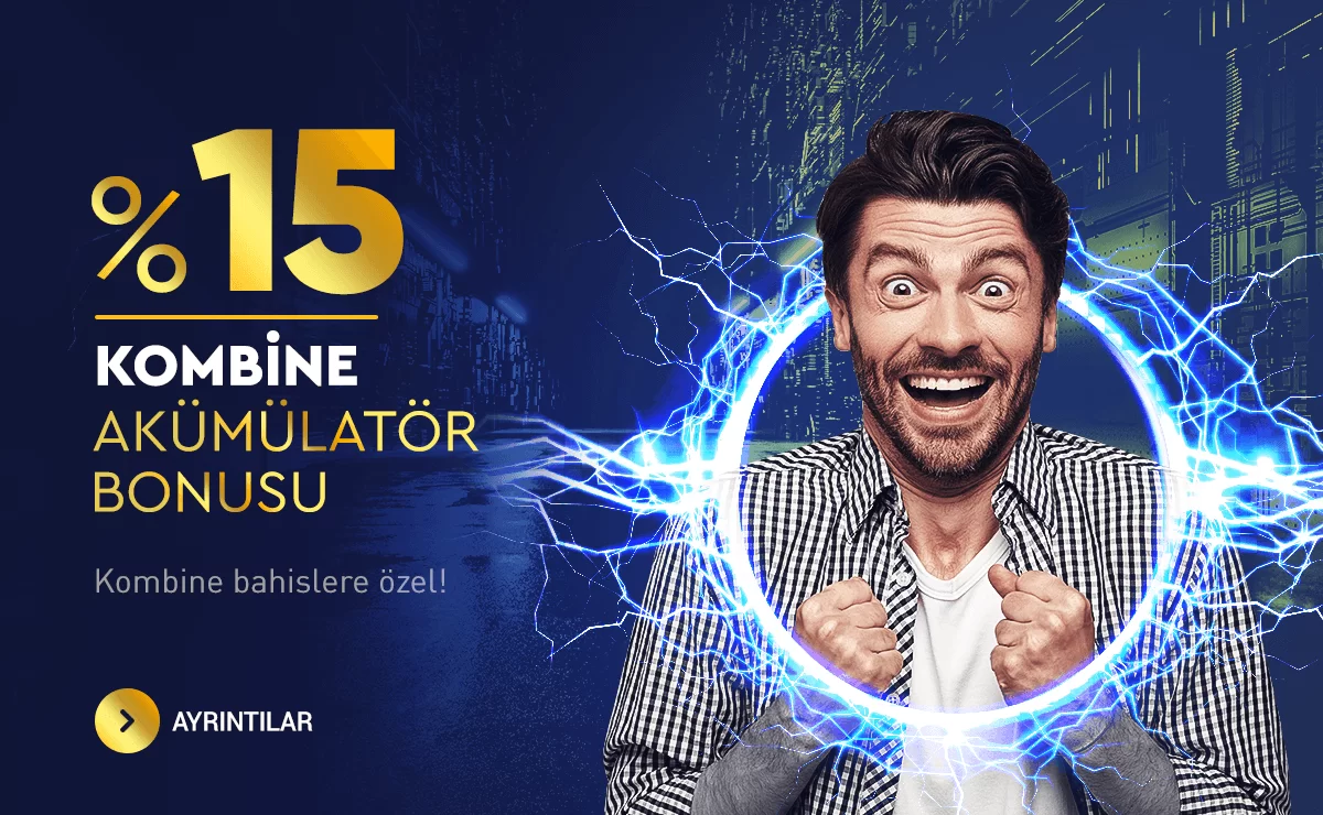 %15 EKSTRA KOMBİNE KAZANÇ BONUSU