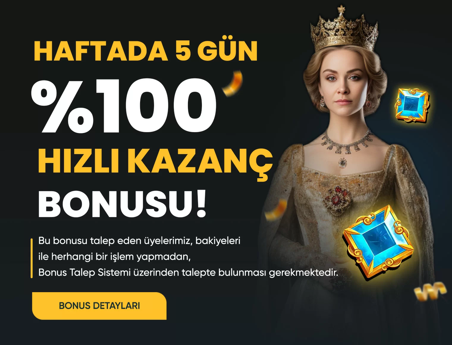 HAFTANIN 5 GÜNÜ %100 SLOT BONUSU