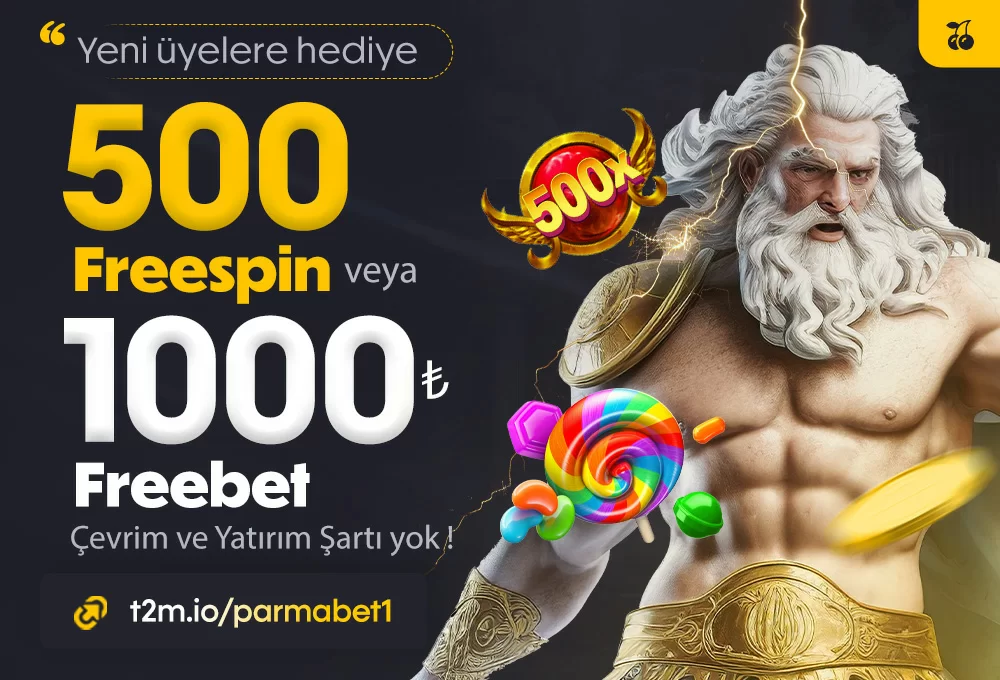YENİ ÜYELERE 1000₺ FREEBET VEYA 500 ÜCRETSİZ FREESPİN HEDİYE!
