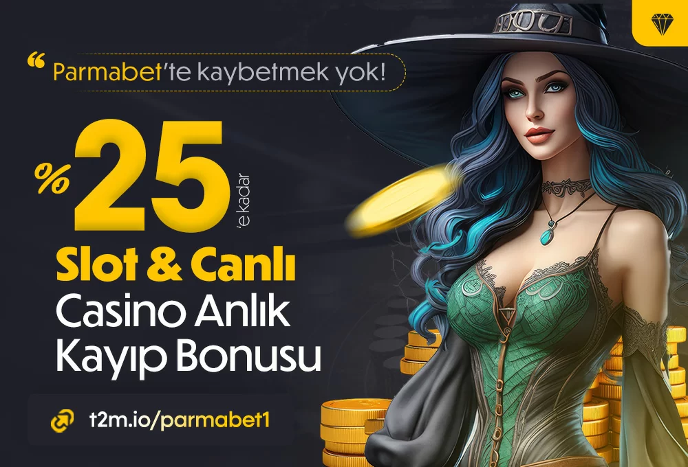 ANINDA %25'E VARAN SLOT & CANLI CASİNO KAYIP BONUSU!