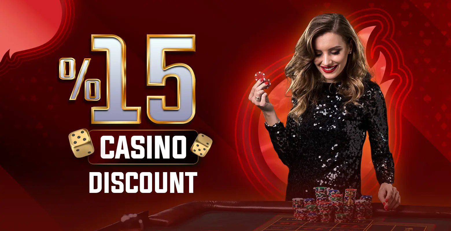%15 CASINO DISCOUNT
50.000 TL ve üzeri kayıplar için %15 Kayıp Bonusu alabilirsiniz.