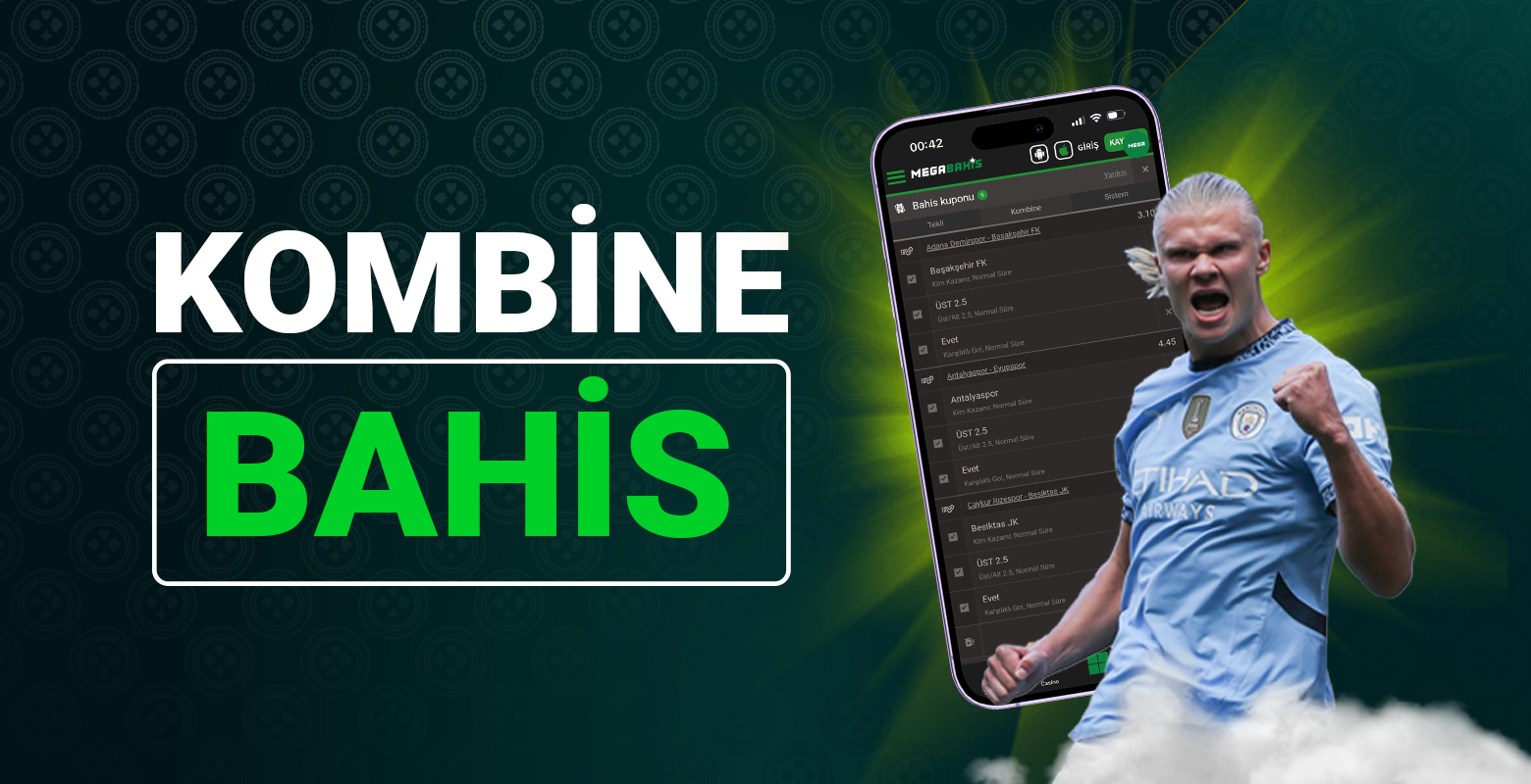 KOMBİNE BAHİS İMKANI MEGA BAHİS’TE!