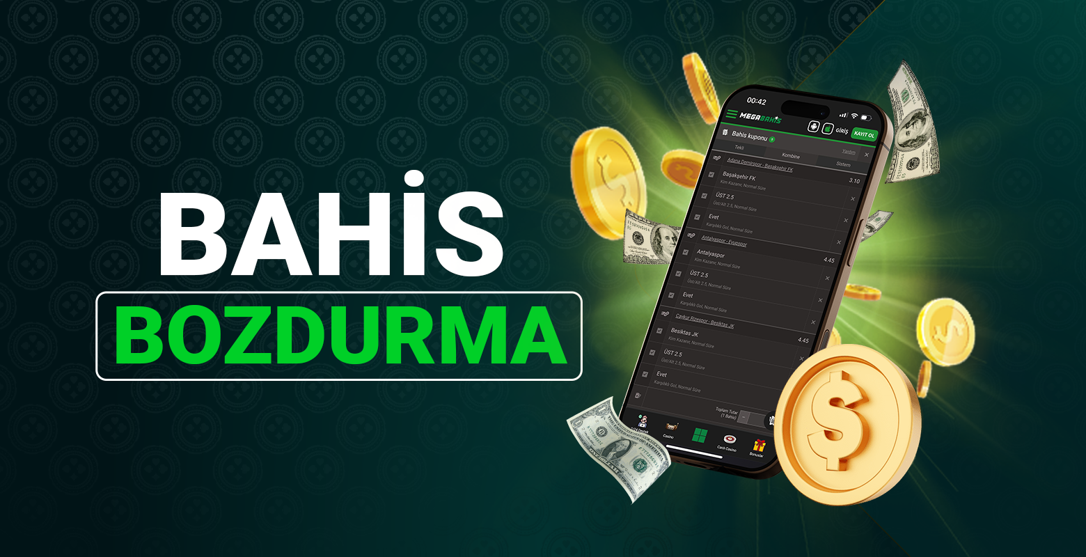 BAHİS BOZDURMA FIRSATI MEGA BAHİS’TE!