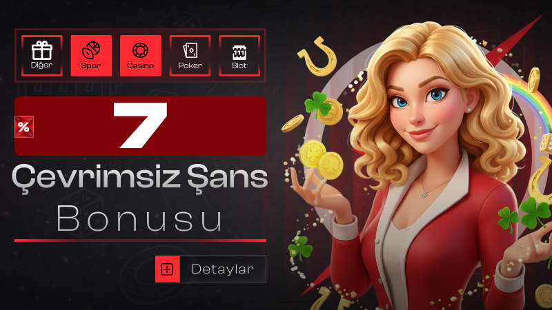 %7 Şans Bonusu