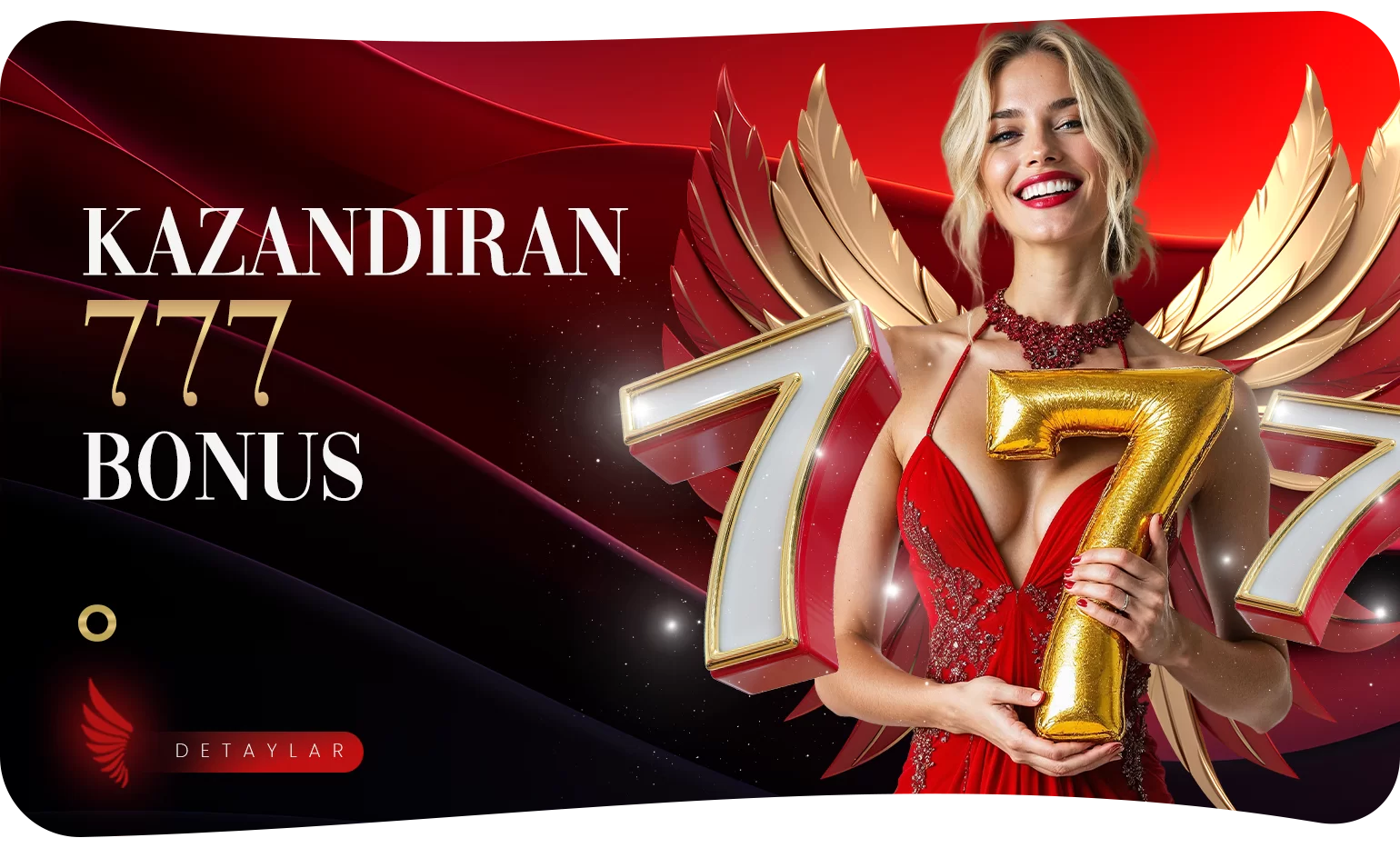 777 KAZANDIRAN BONUS