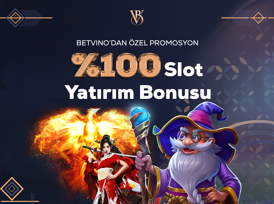 HER GÜN %100 SLOT YATIRIM BONUSU!