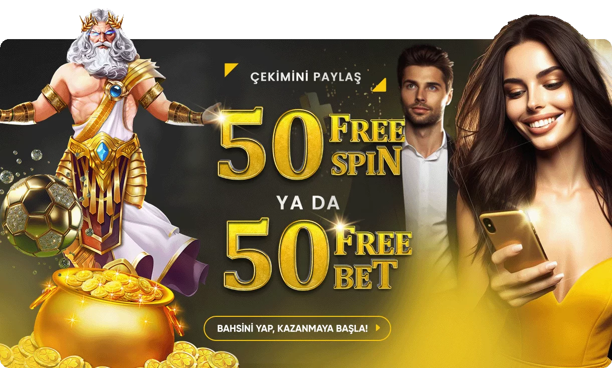 ÇEKİMİNİ PAYLAŞ 50 FREE SPİN VEYA 50 FREE BET KAZAN