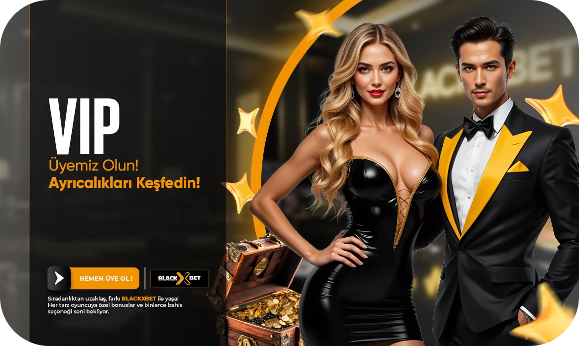 VIP ÜYEMİZ OLUN AYRICALIKLARI KEŞFEDİN!