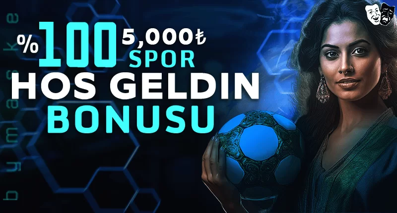 HOŞ GELDİN BONUSU BAHİS
