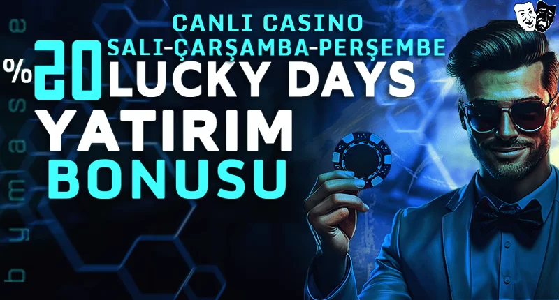 ŞANSLI GÜN BONUSU CASİNO