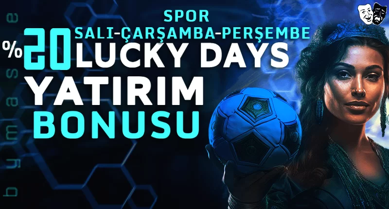 ŞANSLI GÜN BONUSU BAHİS