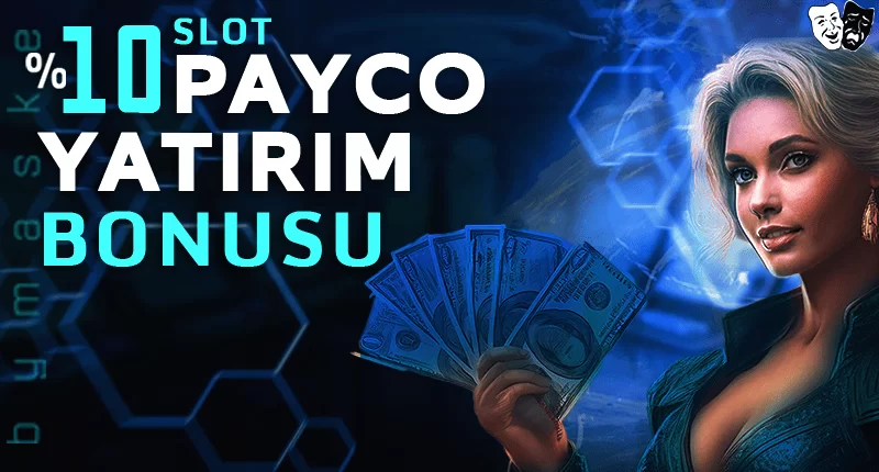 PAYCO YATIRIM BONUSU SLOT