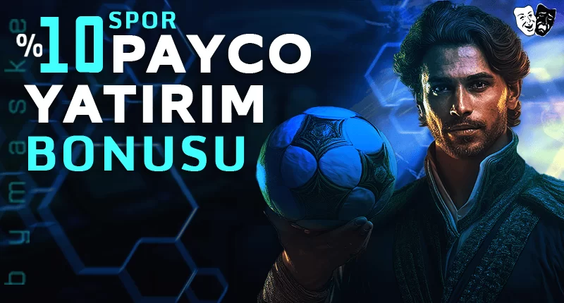 PAYCO YATIRIM BONUSU BAHİS