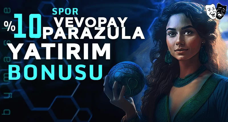 VEVOPAY PARAZULA YATIRIM BONUSU BAHİS