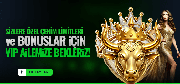 BULLBAHIS VIP AILESINE HOŞGELDİNİZ!