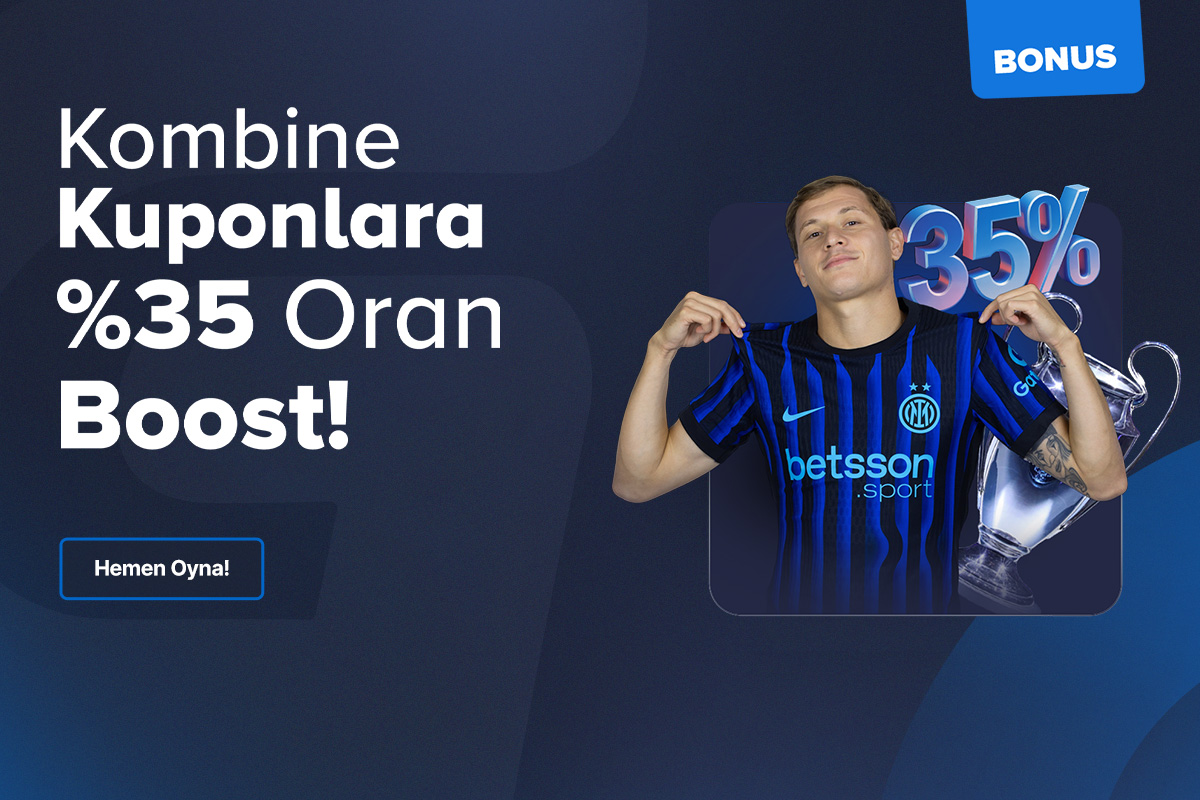 Kombine Kuponlara +%35 Oran Boost