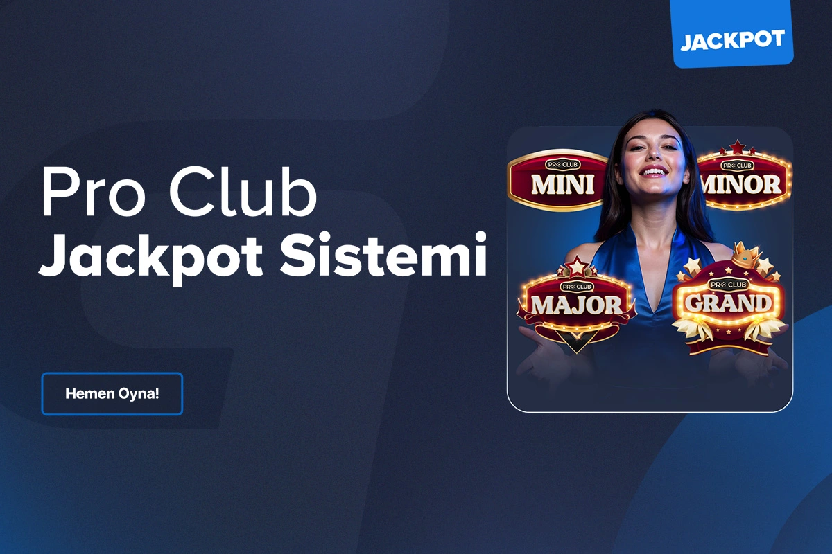 Pro Club Jackpot Sistemi !