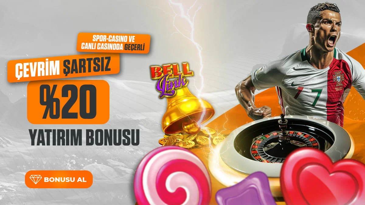 ÇEVRİM ŞARTSIZ %20 YATIRIM BONUSU