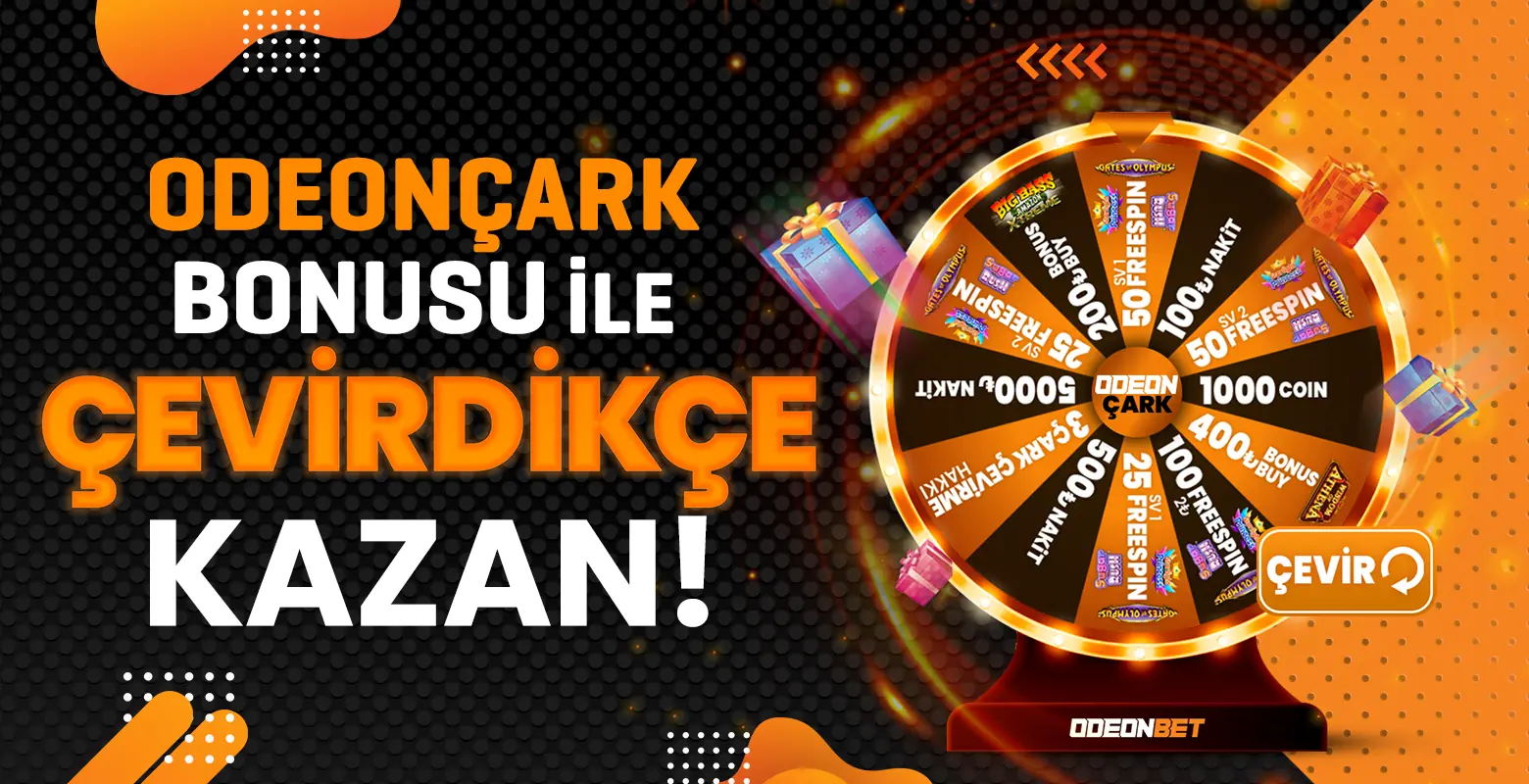 Odeon Çark
Odeon Çark Bonusu ile Çarkı Çevir, Ödülünü Al!