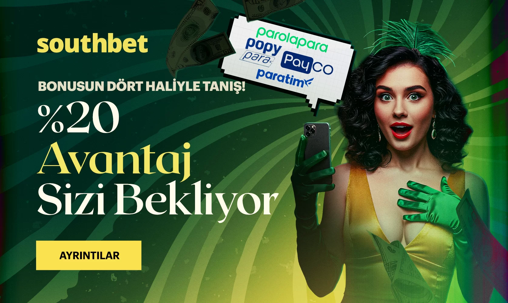 BONUSUN DÖRT HALİYLE TANIŞ!