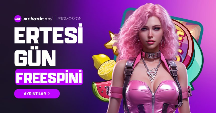 ERTESİ GUN FREESPİN