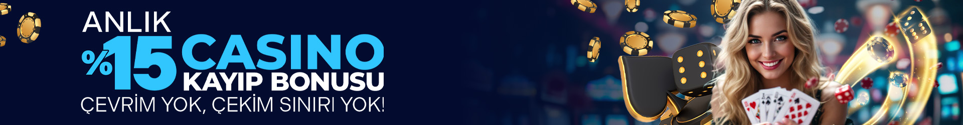 %15 Anlık Casino Kayıp Bonusu