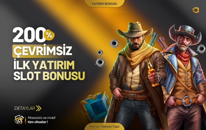 %200 İlk Yatırım Çevrimsiz Slot Bonusu