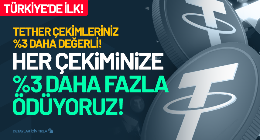 Tether Çekimleriniz %3 Daha Değerli