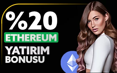 %20 ETHEREUM BONUSU