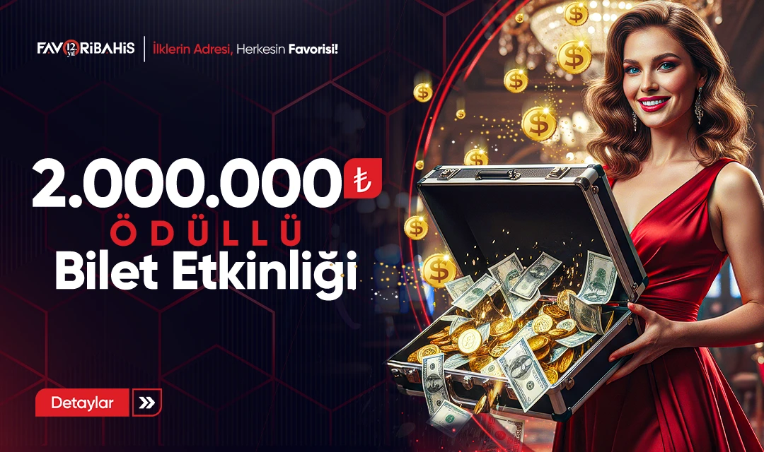 2.000.000TL Bilet Etkinliği!