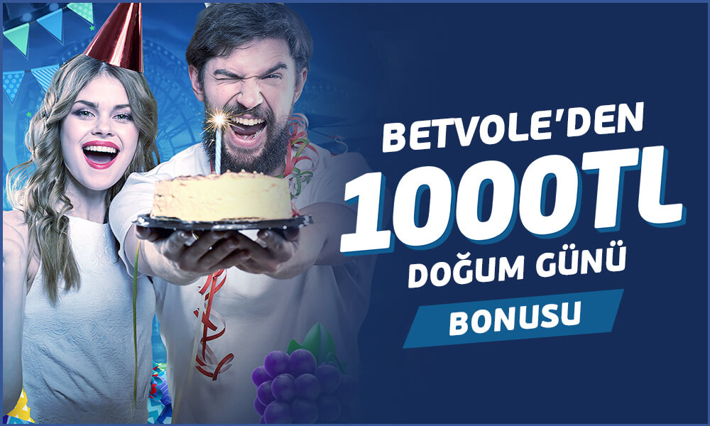 1000 TL DOĞUM GÜNÜ BONUSU