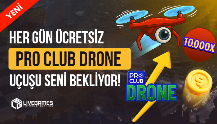 YATIRIMA ÖZEL PRO CLUB DRONE ÜCRETSİZ UÇUŞ HAKKI!