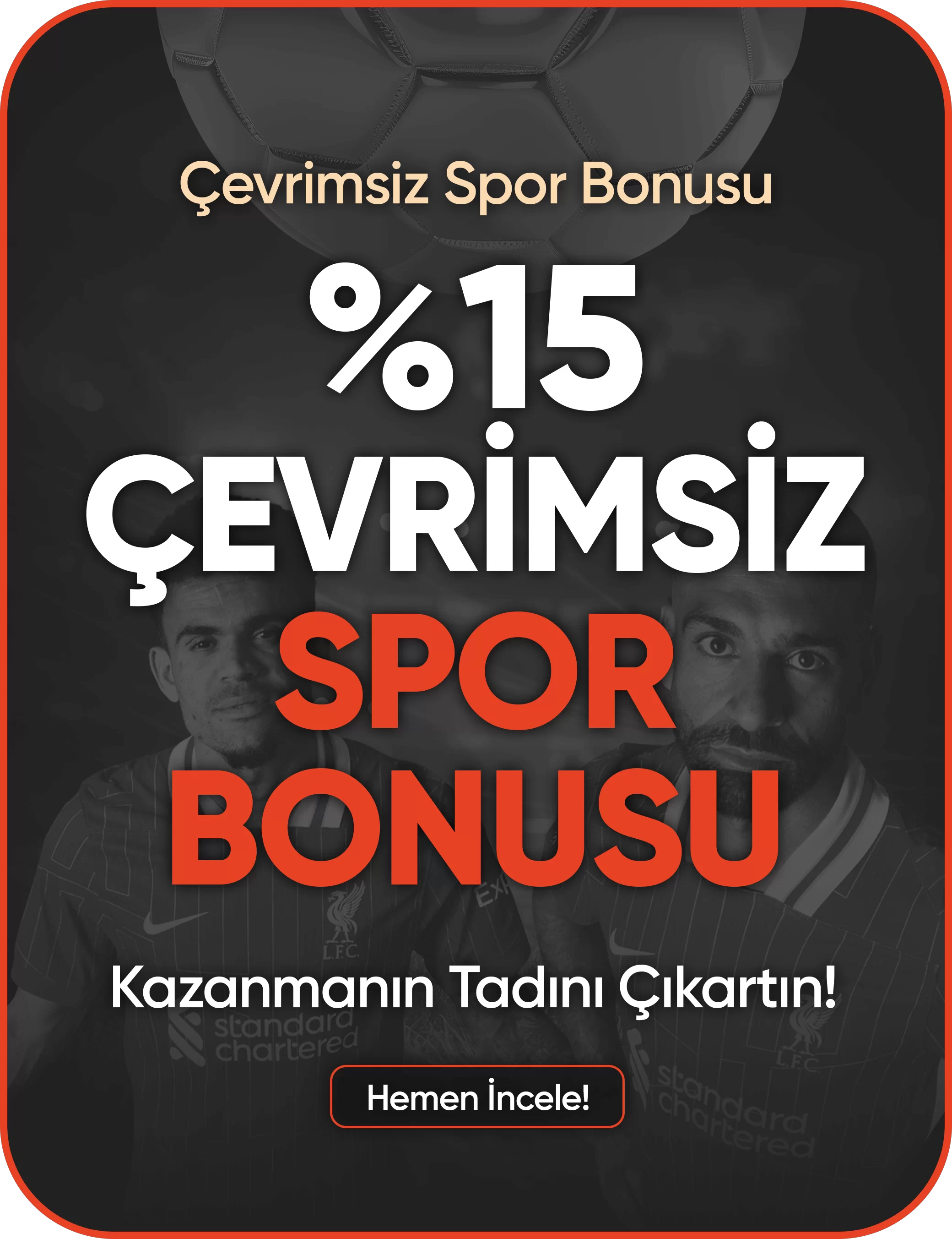 %15 Çevrimsiz Spor Yatırım Bonusu