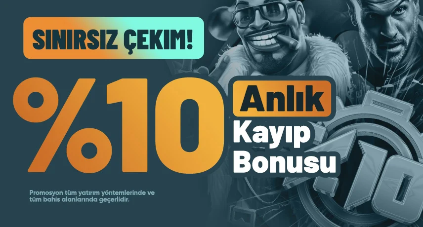 Son 24 Saateki Kayıplarınıza %10 Anlık Kayıp Bonusu
