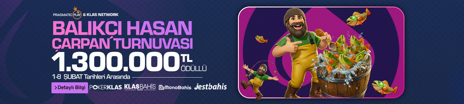 PRAGMATİC PLAY & KLAS NETWORK ÖZEL BALIKÇI HASAN TURNUVASI