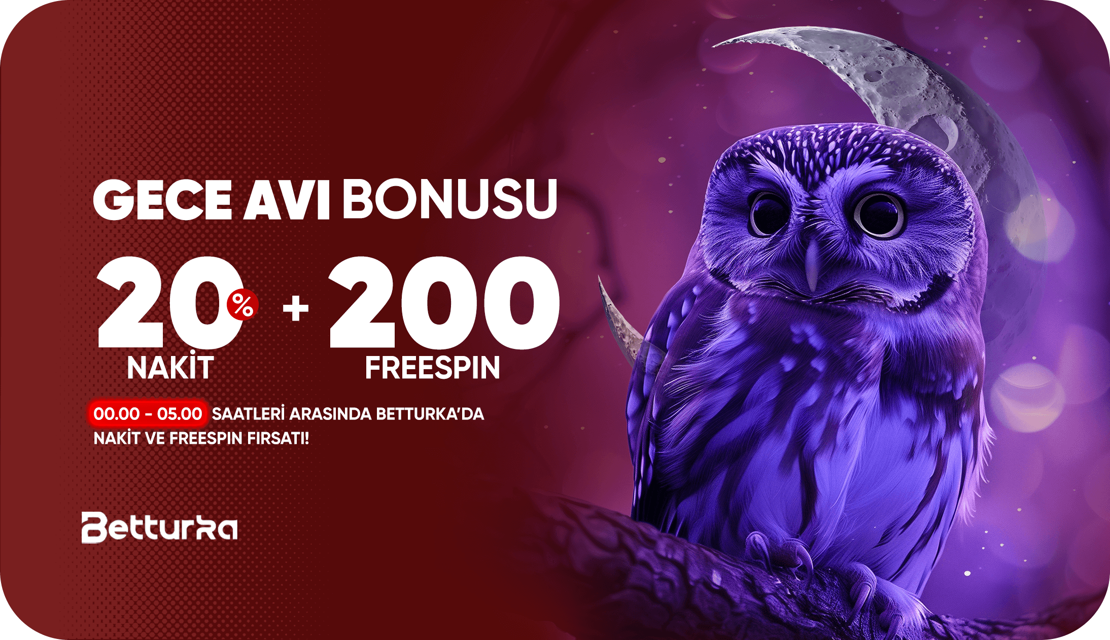 Gece Avı Bonusu – %20 Nakit + %20 FreeSpin