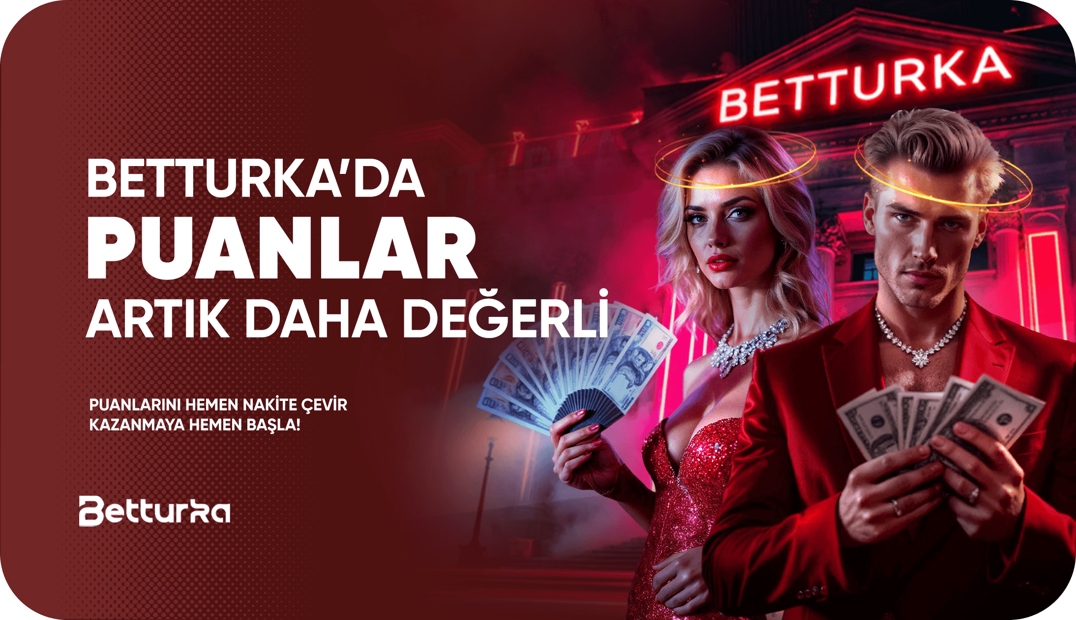 • Puan Biriktir, Nakite Çevir, Kazancını Katla!