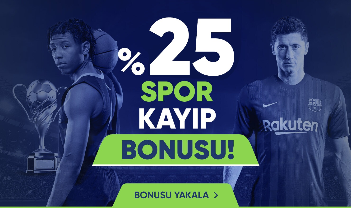 %25 SPOR KAYIP BONUSU
